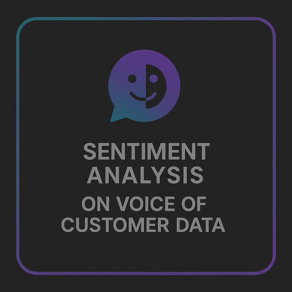 Sentiment Analysis on Voice of Customer Data